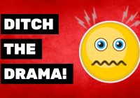 STOP THE DRAMA! How to handle difficult people