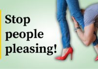 It’s time to stop people pleasing!